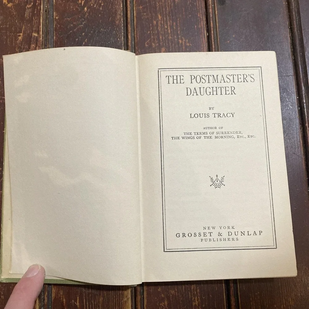 THE POSTMASTER'S‎ DAUGHTER by Louis Tracy (HC, 1916, Edward J. Clode)